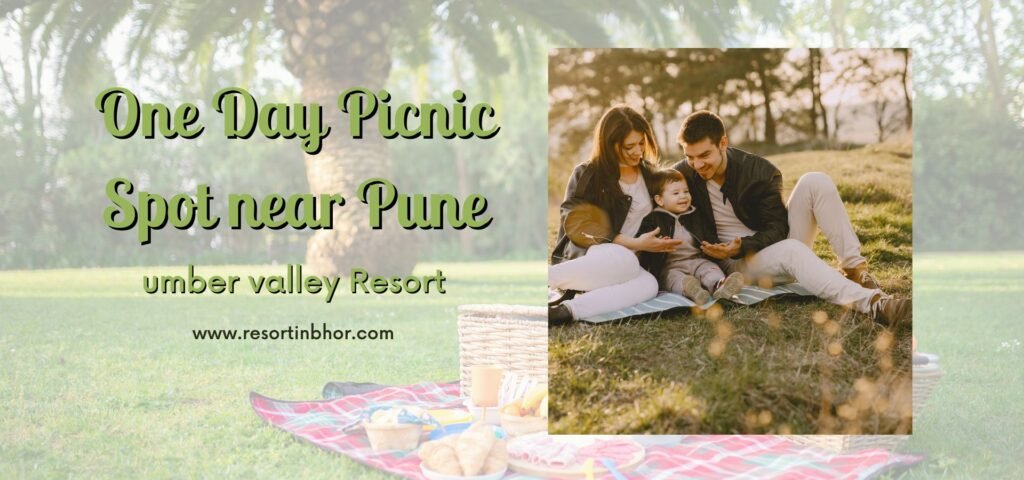 One Day Picnic Spot near Pune At Umber Valley Resort