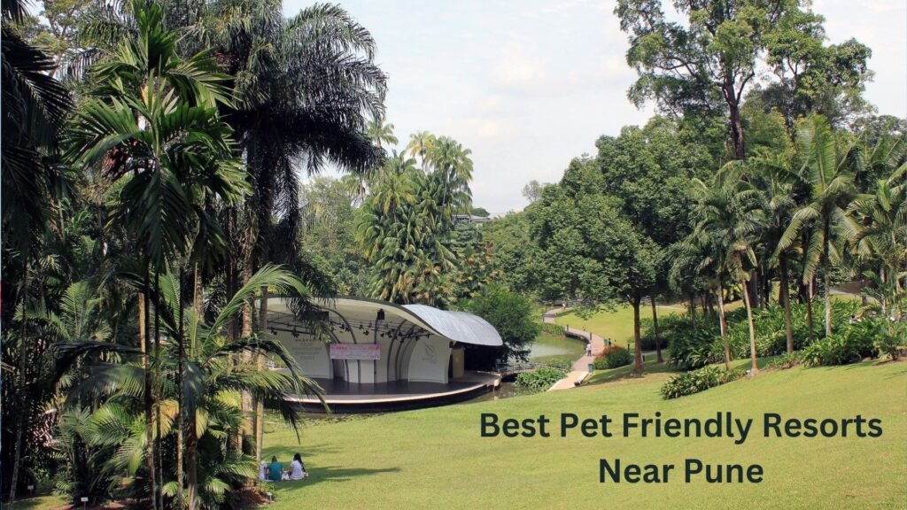 Best Pet Friendly Resorts Near Pune